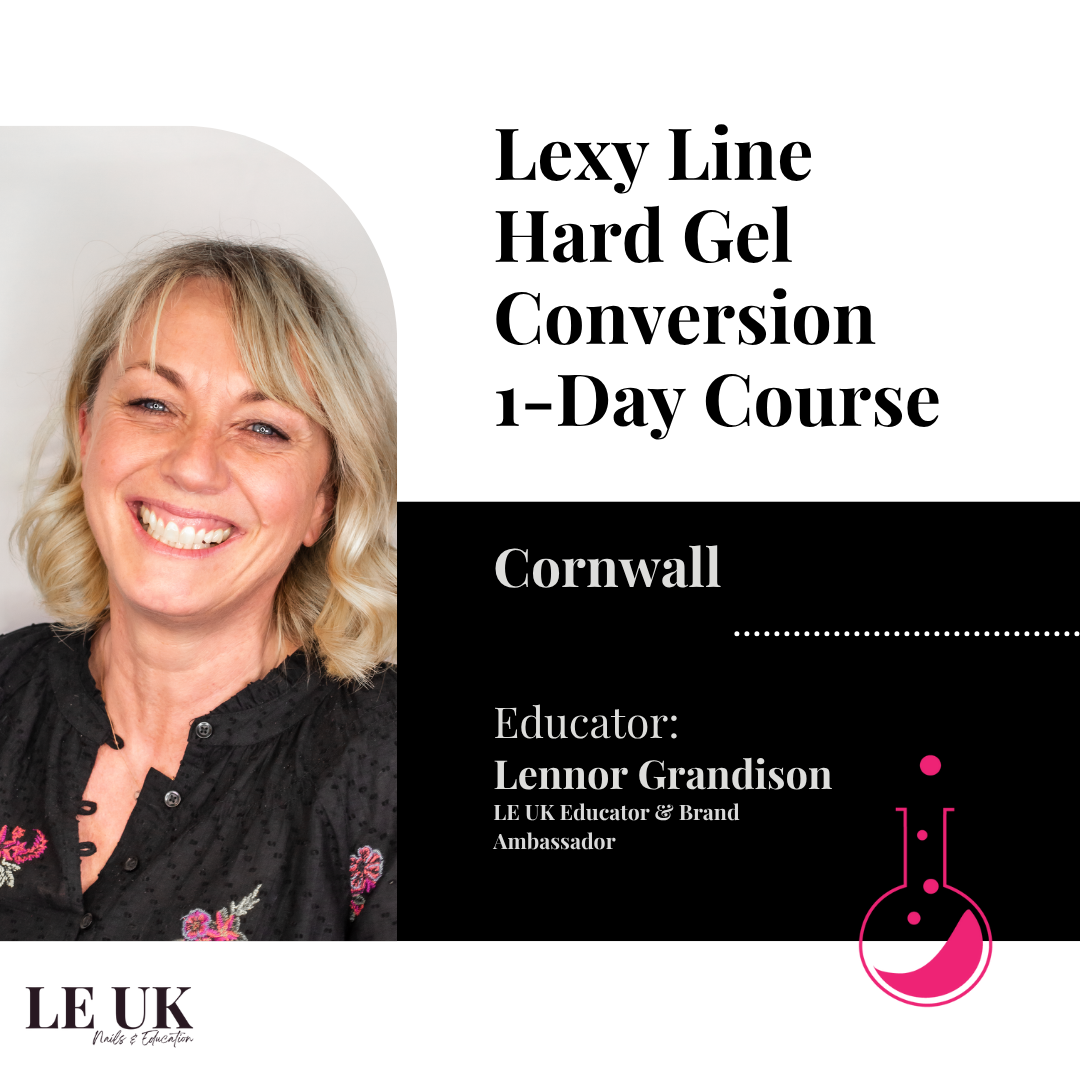 Light Elegance Lexy Line Hard Gel Conversion Skill Builder 1-Day Course - Cornwall