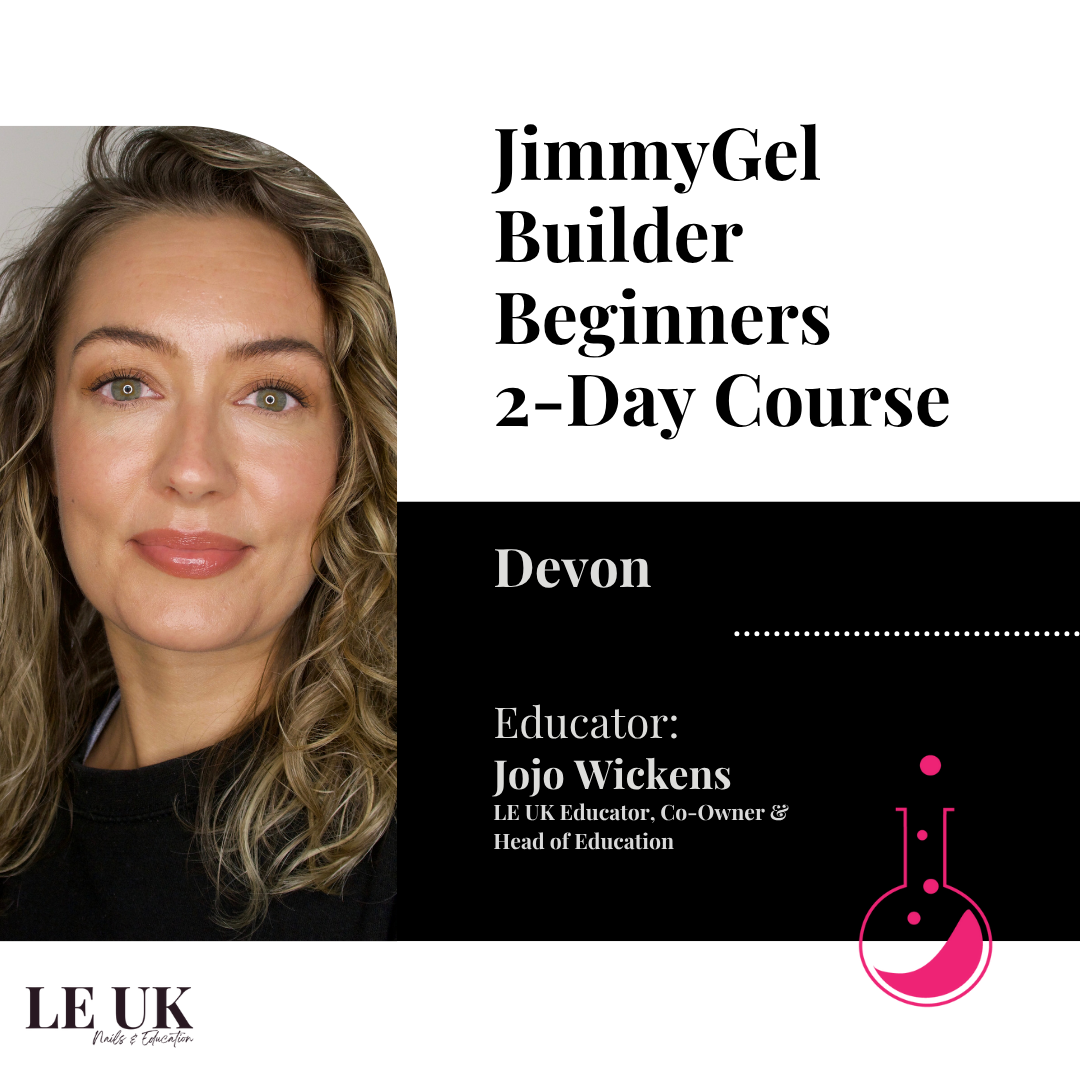 Light Elegance JimmyGel Building Base Gel Beginners 2-Day Course - Devon