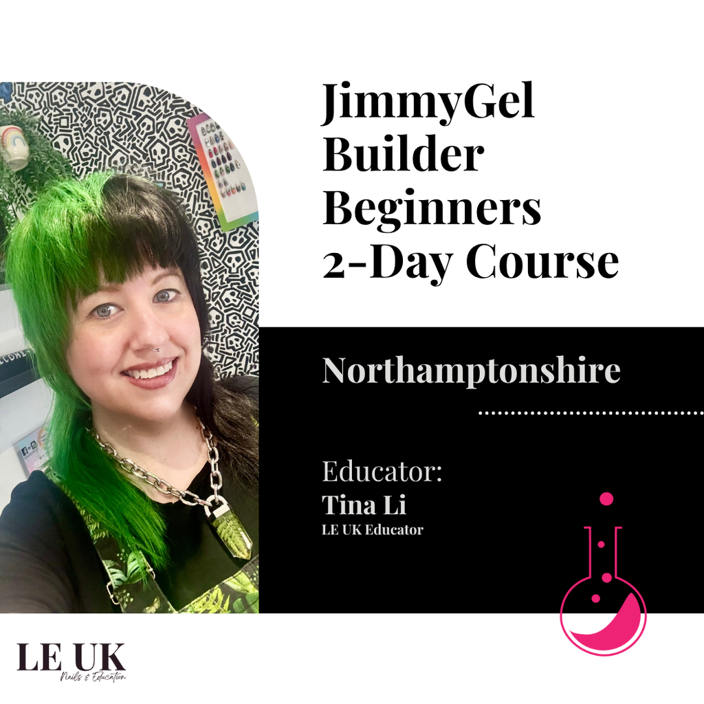 Light Elegance JimmyGel Building Base Gel Beginners 2-Day Course - Northamptonshire