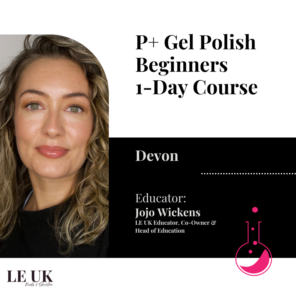 Light Elegance P+ Gel Polish Beginners 1-Day Course - Devon