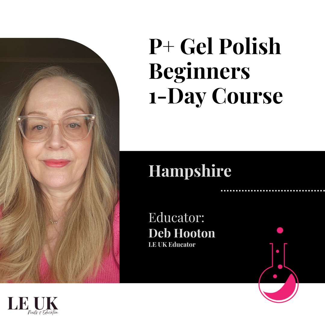 Light Elegance P+ Gel Polish Beginners 1-Day Course - Hampshire