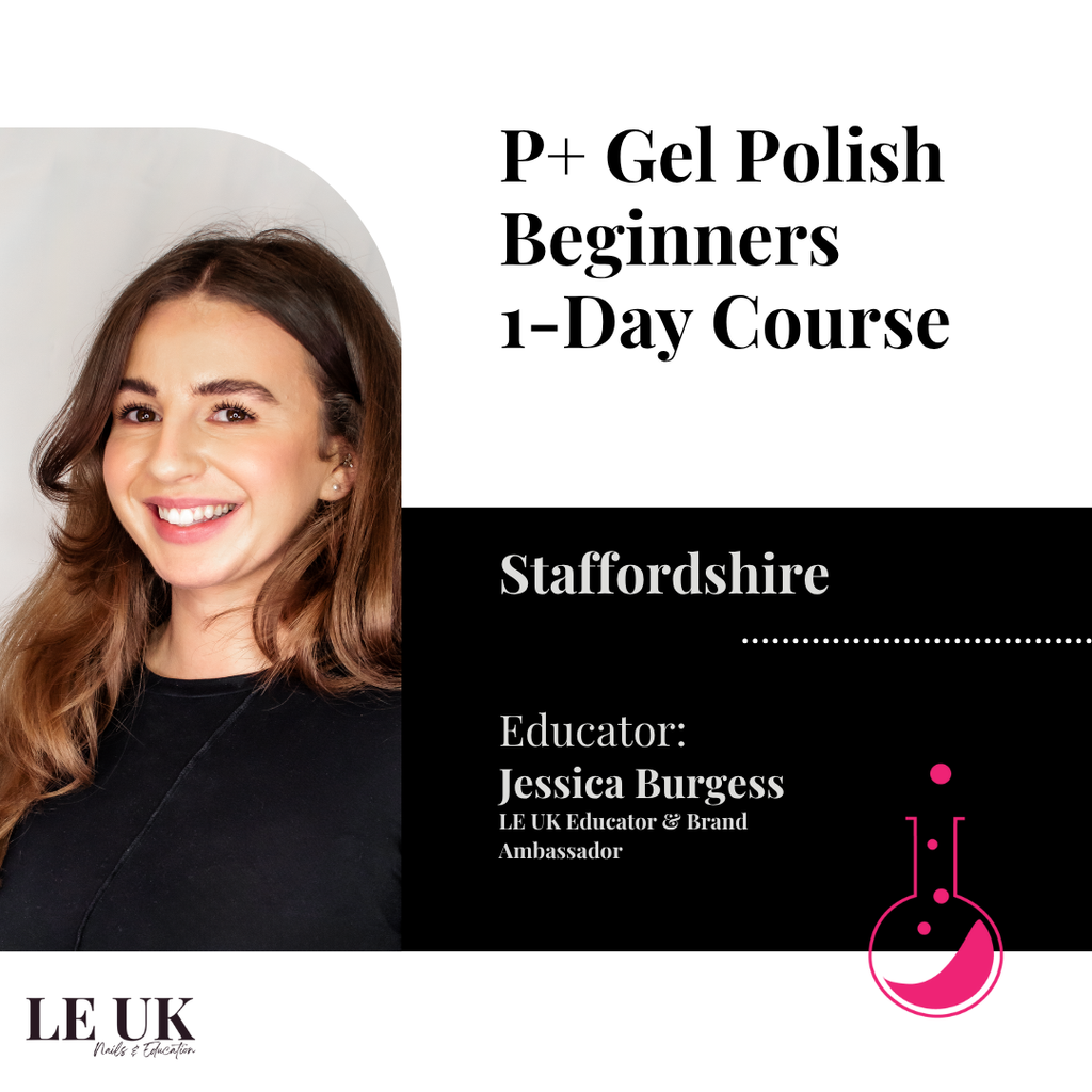 Light Elegance P+ Gel Polish Beginners 1-Day Course - Staffordshire