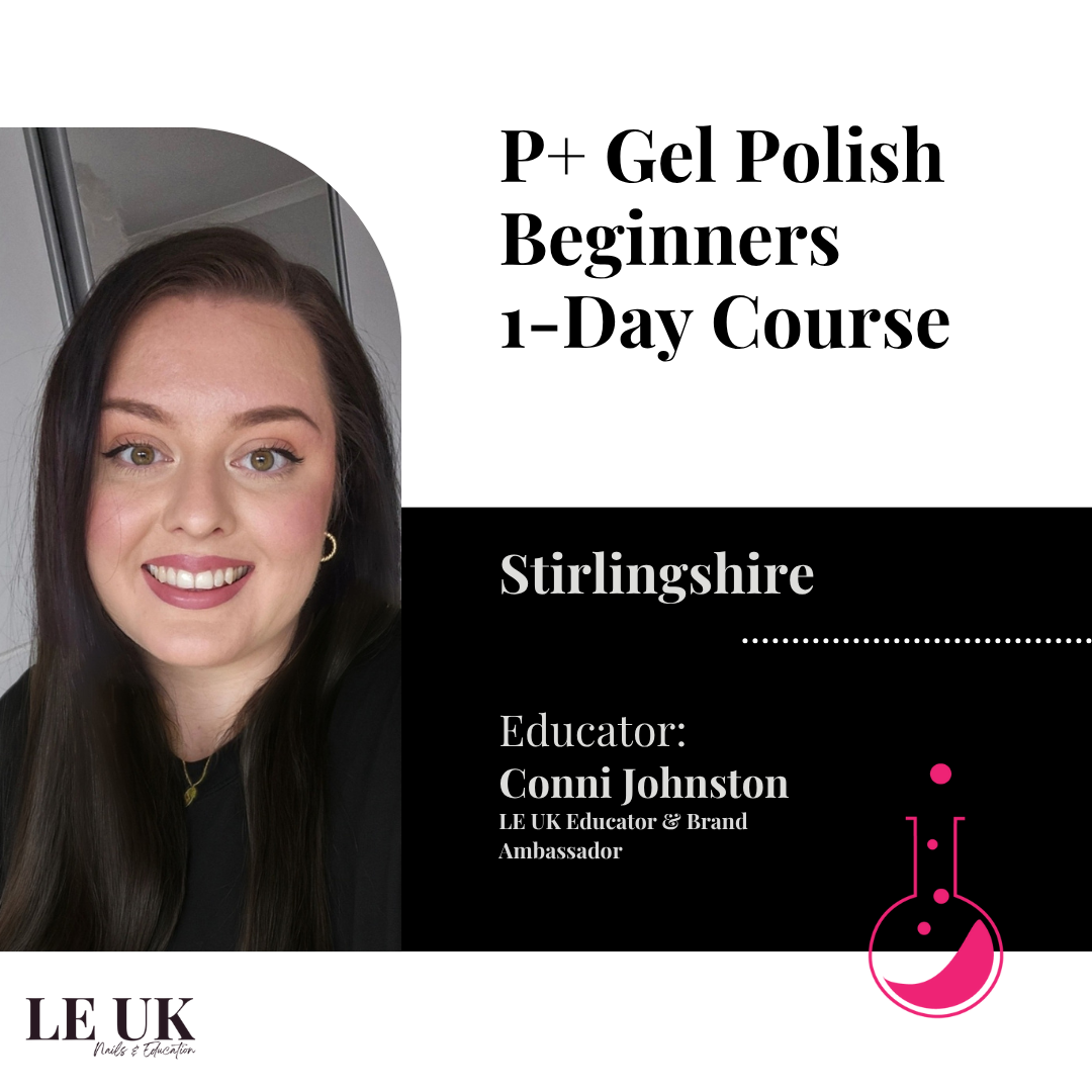 Light Elegance P+ Gel Polish Beginners 1-Day Course - Stirlingshire