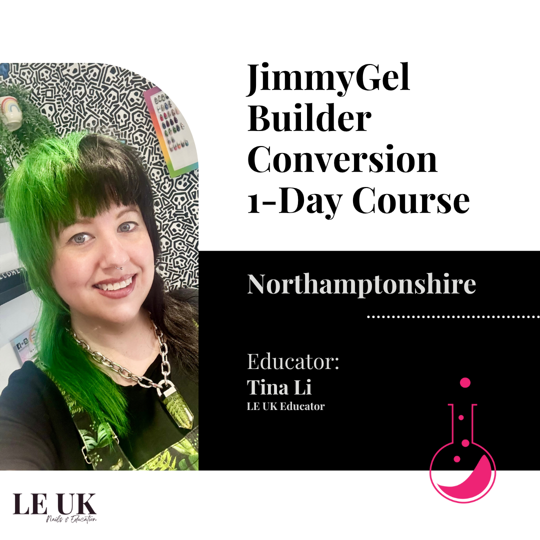 Light Elegance JimmyGel Building Base Gel Conversion Skill Builder 1-Day Course - Northamptonshire