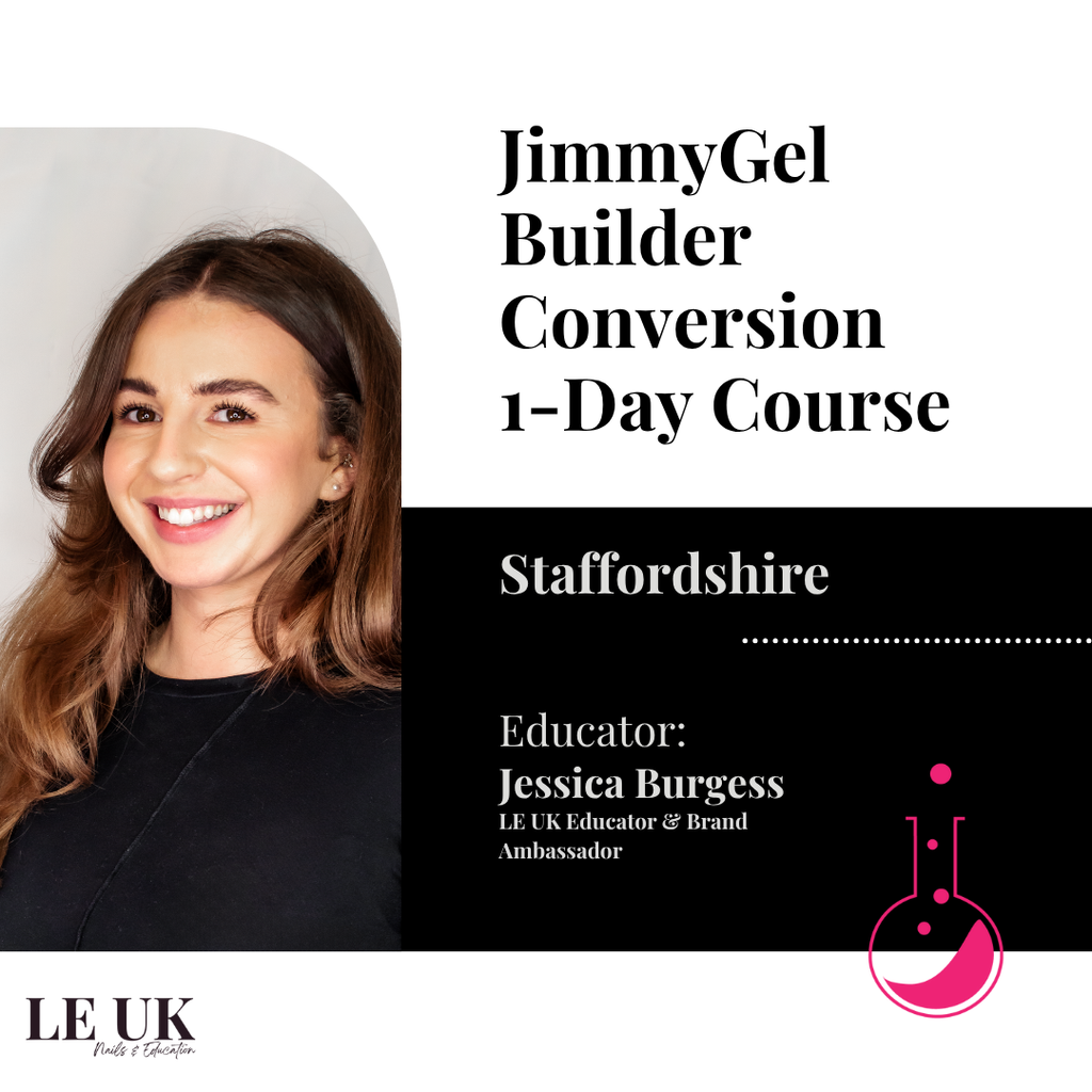 Light Elegance JimmyGel Building Base Gel Conversion Skill Builder 1-Day Course - Staffordshire