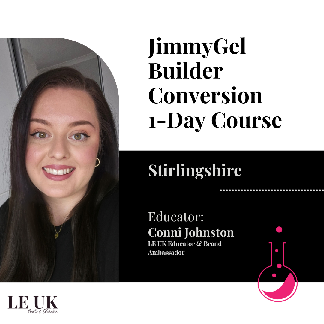 Light Elegance JimmyGel Building Base Gel Conversion Skill Builder 1-Day Course - Stirlingshire