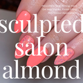 Sculpted Salon Almond Masterclass - ONLINE
