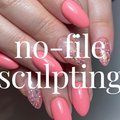No File Sculpting Masterclass - ONLINE
